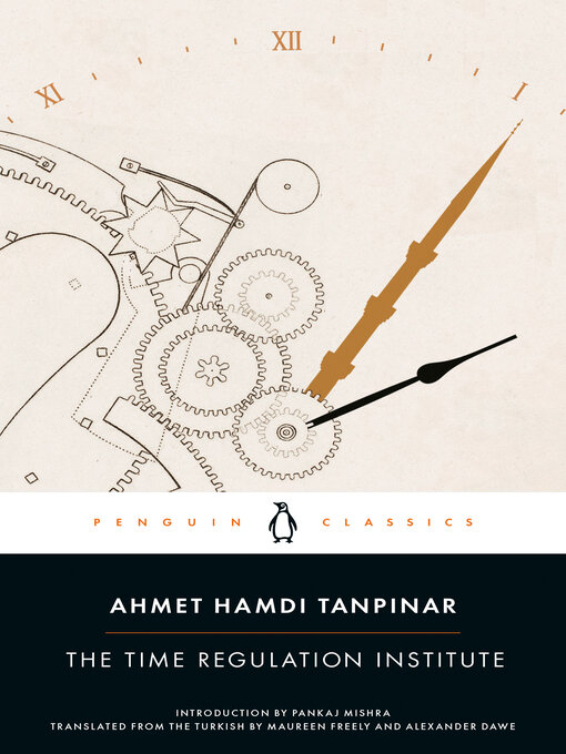 Title details for The Time Regulation Institute by Ahmet Hamdi Tanpinar - Wait list